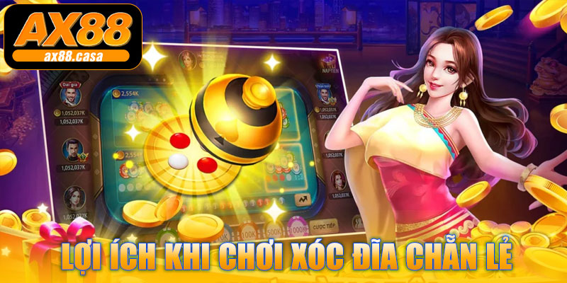 Lợi ích khi chơi Xóc đĩa chẵn lẻ AX88