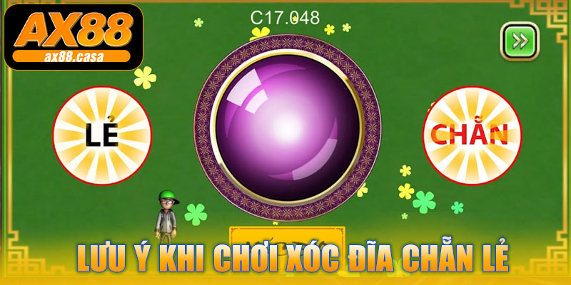 Lưu ý khi chơi Xóc đĩa chẵn lẻ AX88